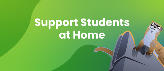 Support Students at Home banner with illustrated otter